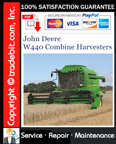 Thumbnail John Deere W440 Combine Harvesters Service Repair Manual Download ★