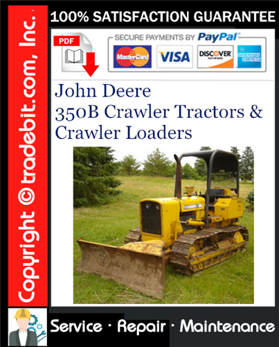 Thumbnail John Deere 350B Crawler Tractors & Crawler Loaders Service Repair Manual Download ★ Thumbnail John Deere 350B Crawler Tractors & Crawler Loaders Service Repair Manual Download ★