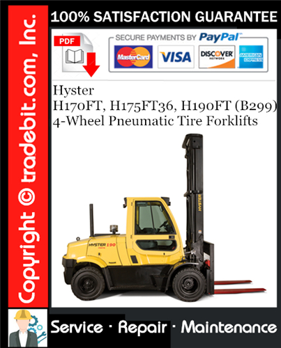 Thumbnail Hyster H170FT, H175FT36, H190FT (B299) 4-Wheel Pneumatic Tire Forklifts Service Repair Manual Download ★