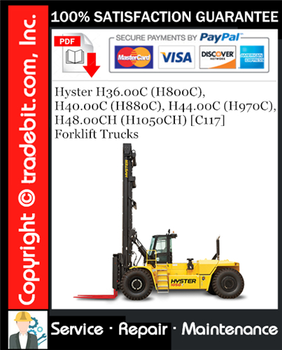 Thumbnail Hyster H36.00C (H800C), H40.00C (H880C), H44.00C (H970C), H48.00CH (H1050CH) [C117] Forklift Trucks Service Repair Manual Download ★