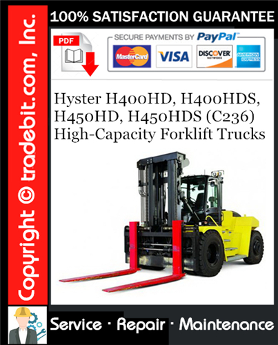 Thumbnail Hyster H400HD, H400HDS, H450HD, H450HDS (C236) High-Capacity Forklift Trucks Service Repair Manual Download ★