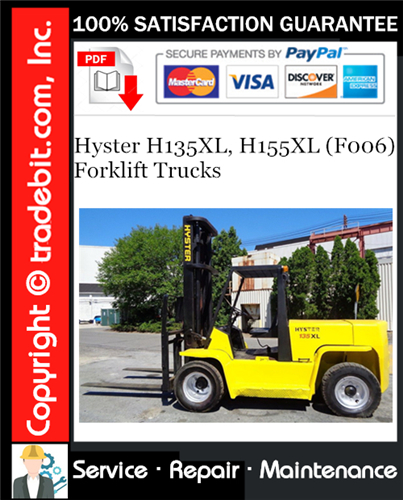 Thumbnail Hyster H135XL, H155XL (F006) Forklift Trucks Service Repair Manual Download ★