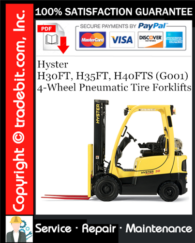 Thumbnail Hyster H30FT, H35FT, H40FTS (G001) 4-Wheel Pneumatic Tire Forklifts Service Repair Manual Download ★