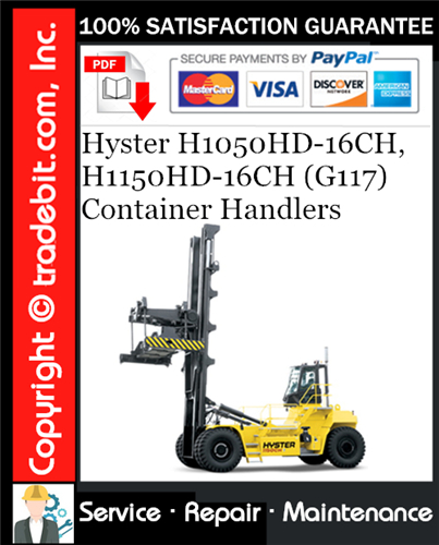Thumbnail Hyster H1050HD-16CH, H1150HD-16CH (G117) Container Handlers Service Repair Manual Download ★