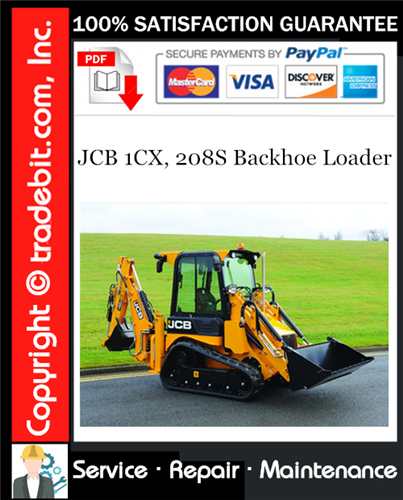 Thumbnail JCB 1CX, 208S Backhoe Loader Service Repair Manual Download ★