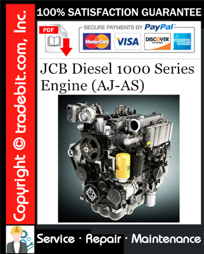 Thumbnail JCB Diesel 1000 Series Engine (AJ-AS) Service Repair Manual Download ★