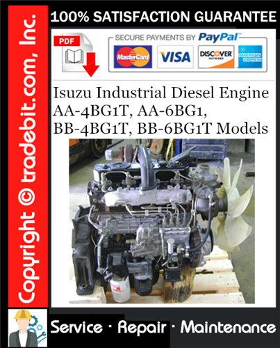 Thumbnail Isuzu Industrial Diesel Engine AA-4BG1T, AA-6BG1, BB-4BG1T, BB-6BG1T Models Service Repair Manual Download ★