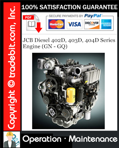 Thumbnail JCB Diesel 402D, 403D, 404D Series Engine (GN - GQ) Operation & Maintenance Manual Download ★