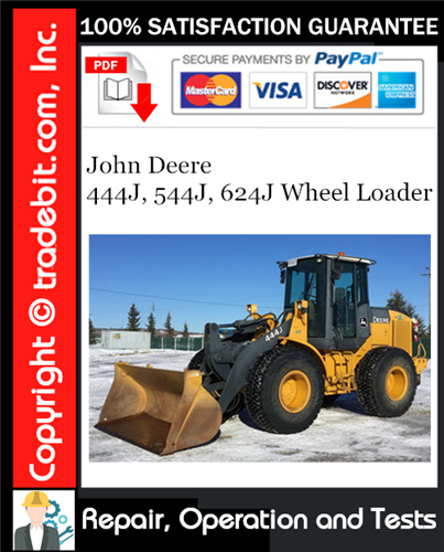 Thumbnail John Deere 444J, 544J, 624J Wheel Loader Repair, Operation and Tests Technical Manual Download ★