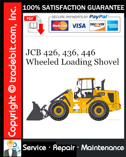 Thumbnail JCB 426, 436, 446 Wheeled Loading Shovel Service Repair Manual Download ★