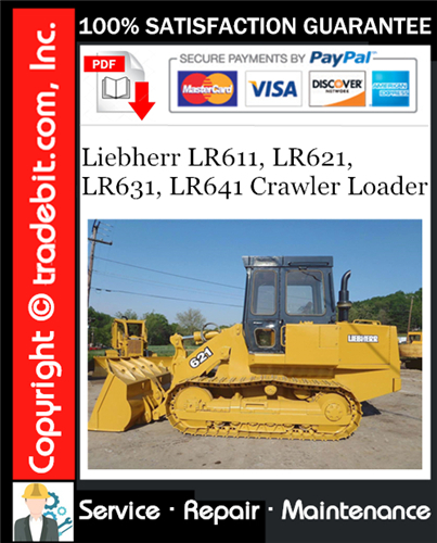 Thumbnail Liebherr LR611, LR621, LR631, LR641 Crawler Loader Service Repair Manual Download ★