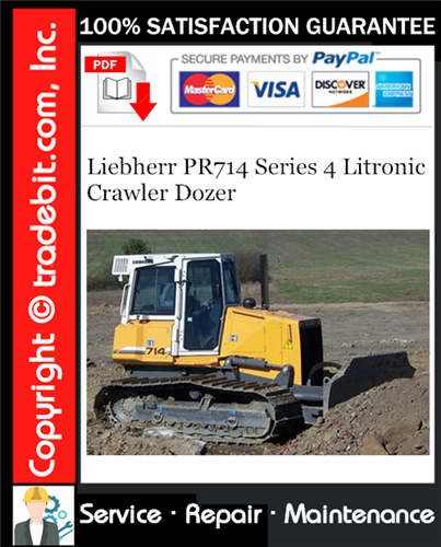 Thumbnail Liebherr PR714 Series 4 Litronic Crawler Dozer Service Repair Manual Download ★