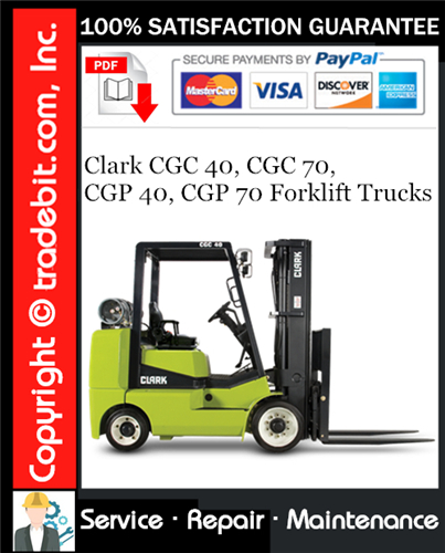 Thumbnail Clark CGC 40, CGC 70, CGP 40, CGP 70 Forklift Trucks Service Repair Manual Download ★