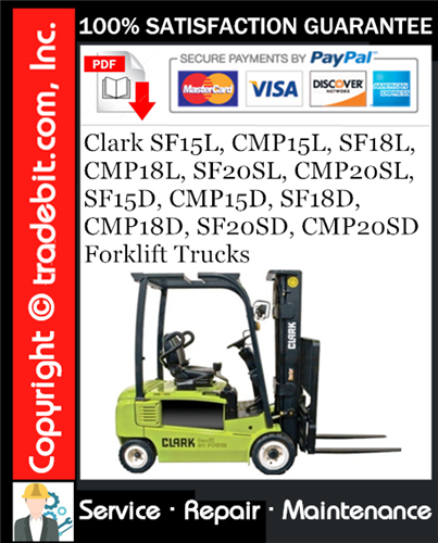 Thumbnail Clark SF15L, CMP15L, SF18L, CMP18L, SF20SL, CMP20SL, SF15D, CMP15D, SF18D, CMP18D, SF20SD, CMP20SD Forklift Trucks Service Repair Manual Download ★