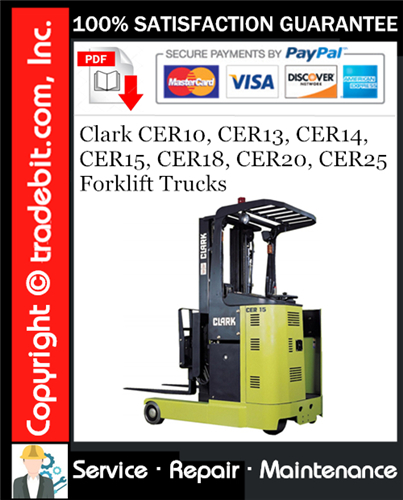 Thumbnail Clark CER10, CER13, CER14, CER15, CER18, CER20, CER25 Forklift Trucks Service Repair Manual Download ★
