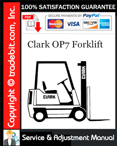 Thumbnail Clark OP7 Forklift Service & Adjustment Manual Download ★