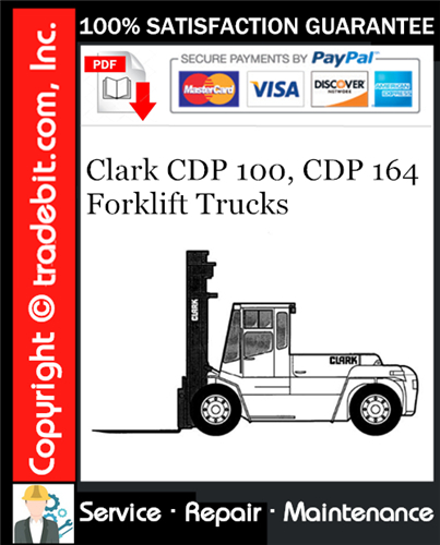 Thumbnail Clark CDP 100, CDP 164 Forklift Trucks Service Repair Manual Download ★