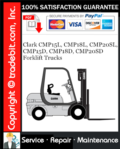 Thumbnail Clark CMP15L, CMP18L, CMP20SL, CMP15D, CMP18D, CMP20SD Forklift Trucks Service Repair Manual Download ★