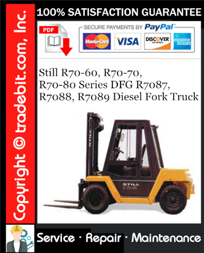 Thumbnail Still R70-60, R70-70, R70-80 Series DFG R7087, R7088, R7089 Diesel Fork Truck Service Repair Manual Download ★