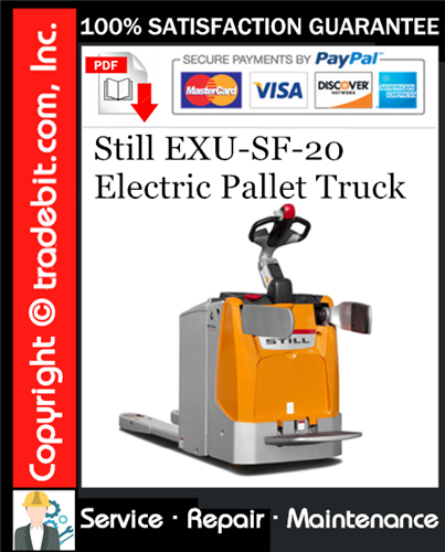 Thumbnail Still EXU-SF-20 Electric Pallet Truck Service Repair Manual Download ★ Thumbnail Still EXU-SF-20 Electric Pallet Truck Service Repair Manual Download ★