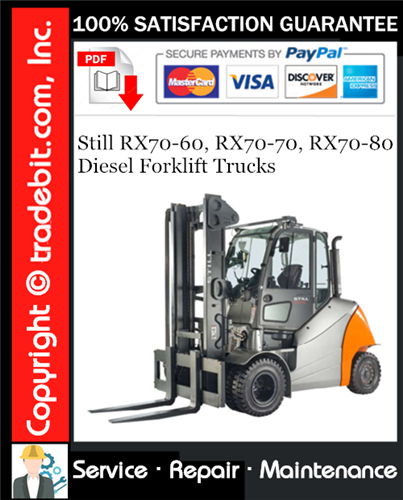 Thumbnail Still RX70-60, RX70-70, RX70-80 Diesel Forklift Trucks Service Repair Manual Download ★ Thumbnail Still RX70-60, RX70-70, RX70-80 Diesel Forklift Trucks Service Repair Manual Download ★