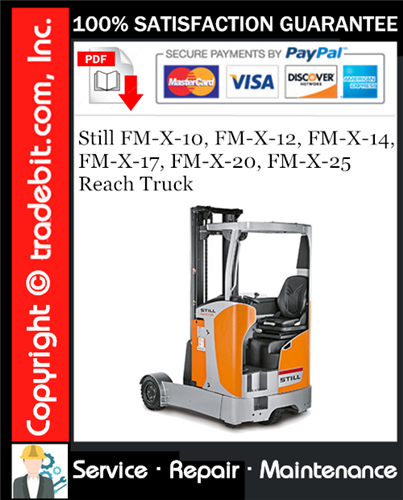 Thumbnail Still FM-X-10, FM-X-12, FM-X-14, FM-X-17, FM-X-20, FM-X-25 Reach Truck Service Repair Manual Download ★