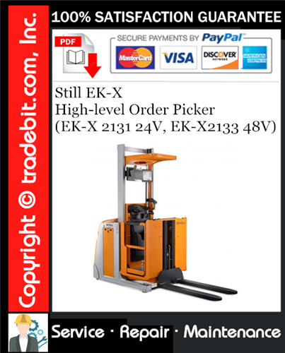Thumbnail Still EK-X High-level Order Picker (EK-X 2131 24V, EK-X2133 48V) Service Repair Manual Download ★