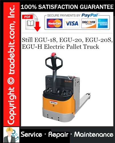 Thumbnail Still EGU-18, EGU-20, EGU-20S, EGU-H Electric Pallet Truck Service Repair Manual Download ★