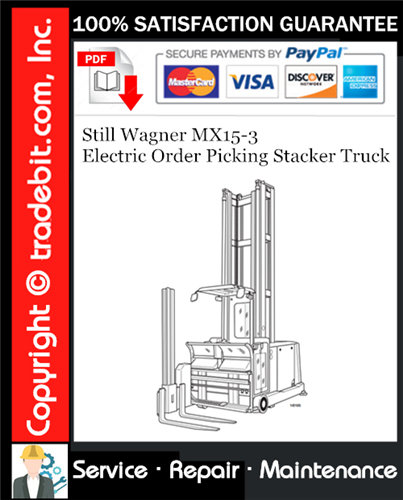 Thumbnail Still Wagner MX15-3 Electric Order Picking Stacker Truck Service Repair Manual Download ★ Thumbnail Still Wagner MX15-3 Electric Order Picking Stacker Truck Service Repair Manual Download ★