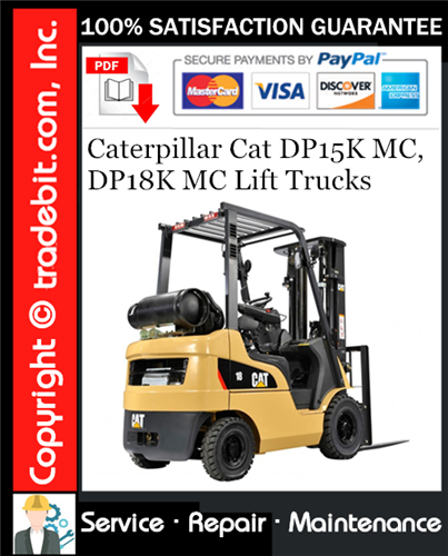 Thumbnail Caterpillar Cat DP15K MC, DP18K MC Lift Trucks Service Repair Manual Download ★