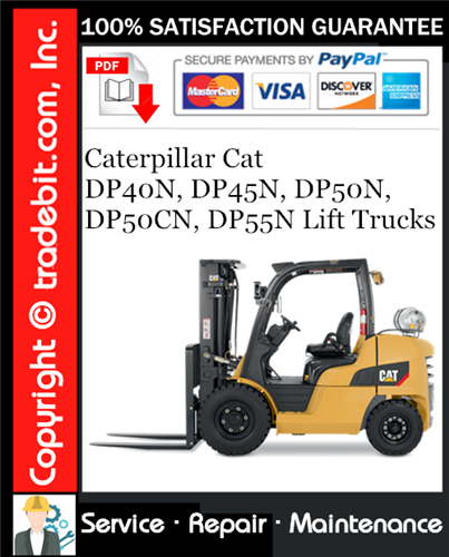 Thumbnail Caterpillar Cat DP40N, DP45N, DP50N, DP50CN, DP55N Lift Trucks Service Repair Manual Download ★