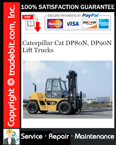 Thumbnail Caterpillar Cat DP80N, DP90N Lift Trucks Service Repair Manual Download ★