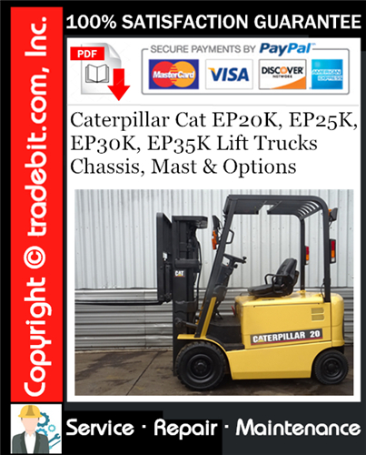 Thumbnail Caterpillar Cat EP20K, EP25K, EP30K, EP35K Lift Trucks Chassis, Mast & Options Service Repair Manual Download ★