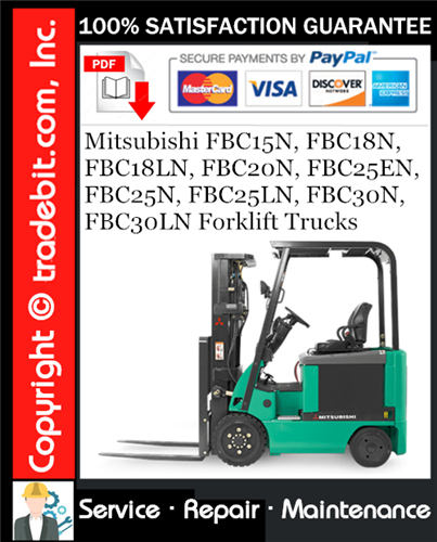 Thumbnail Mitsubishi FBC15N, FBC18N, FBC18LN, FBC20N, FBC25EN, FBC25N, FBC25LN, FBC30N, FBC30LN Forklift Trucks Service Repair Manual Download ★