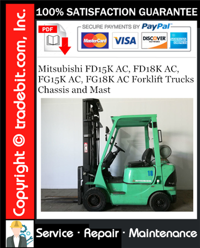 Thumbnail Mitsubishi FD15K AC, FD18K AC, FG15K AC, FG18K AC Forklift Trucks Chassis and Mast Service Repair Manual Download ★
