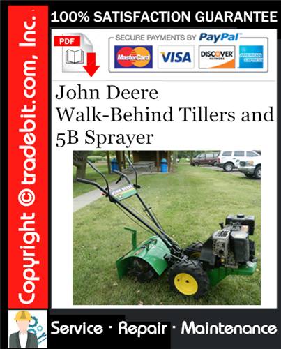 Thumbnail John Deere Walk-Behind Tillers and 5B Sprayer Service Repair Manual Download ★