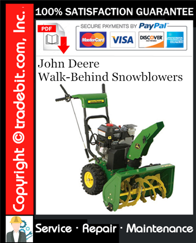 Thumbnail John Deere Walk-Behind Snowblowers Service Repair Manual Download ★