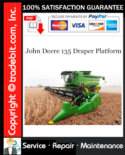 Thumbnail John Deere 135 Draper Platform Service Repair Manual Download ★ Thumbnail John Deere 135 Draper Platform Service Repair Manual Download ★