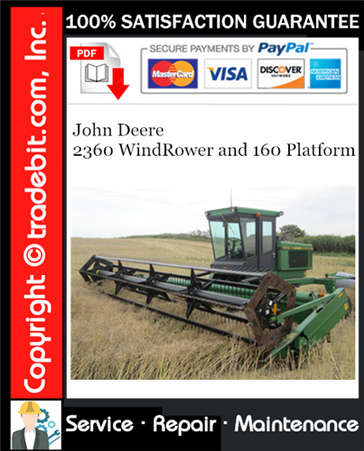Thumbnail John Deere 2360 WindRower and 160 Platform Service Repair Manual Download ★
