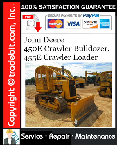 Thumbnail John Deere 450E Crawler Bulldozer, 455E Crawler Loader Repair Technical Manual Download ★ Thumbnail John Deere 450E Crawler Bulldozer, 455E Crawler Loader Repair Technical Manual Download ★