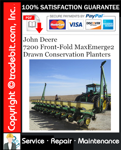 Thumbnail John Deere 7200 Front-Fold MaxEmerge2 Drawn Conservation Planters Service Repair Manual Download ★ Thumbnail John Deere 7200 Front-Fold MaxEmerge2 Drawn Conservation Planters Service Repair Manual Download ★