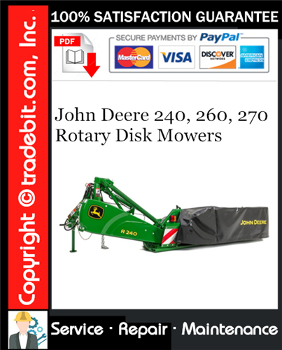 Thumbnail John Deere 240, 260, 270 Rotary Disk Mowers Service Repair Manual Download ★ Thumbnail John Deere 240, 260, 270 Rotary Disk Mowers Service Repair Manual Download ★