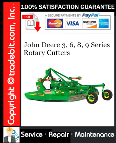 Thumbnail John Deere 3, 6, 8, 9 Series Rotary Cutters Service Repair Manual Download ★ Thumbnail John Deere 3, 6, 8, 9 Series Rotary Cutters Service Repair Manual Download ★
