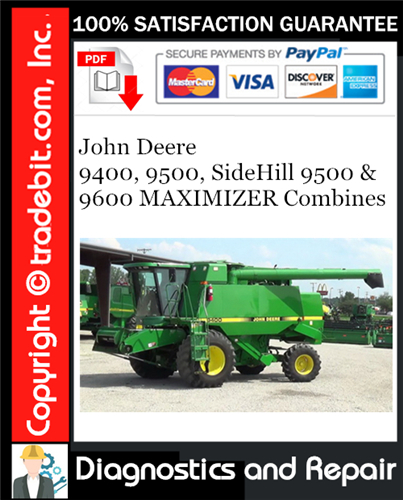 Thumbnail John Deere 9400, 9500, SideHill 9500 & 9600 MAXIMIZER Combines Diagnostics and Repair Technical Manual Download ★ Thumbnail John Deere 9400, 9500, SideHill 9500 & 9600 MAXIMIZER Combines Diagnostics and Repair Technical Manual Download ★