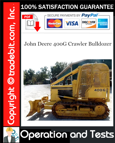 Thumbnail John Deere 400G Crawler Bulldozer Operation and Test Technical Manual Download ★ Thumbnail John Deere 400G Crawler Bulldozer Operation and Test Technical Manual Download ★