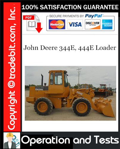 Thumbnail John Deere 344E, 444E Loader Operation and Test Technical Manual Download ★