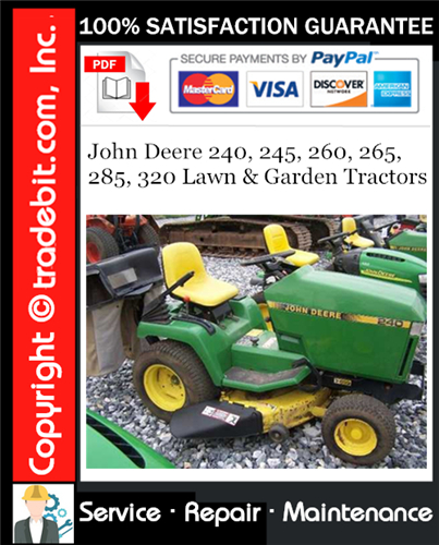 Thumbnail John Deere 240, 245, 260, 265, 285, 320 Lawn & Garden Tractors Service Repair Manual Download ★