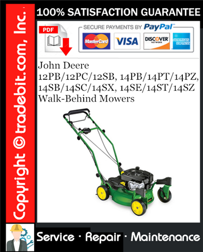 Thumbnail John Deere 12PB/12PC/12SB, 14PB/14PT/14PZ, 14SB/14SC/14SX, 14SE/14ST/14SZ Walk-Behind Mowers Service Repair Manual Download ★