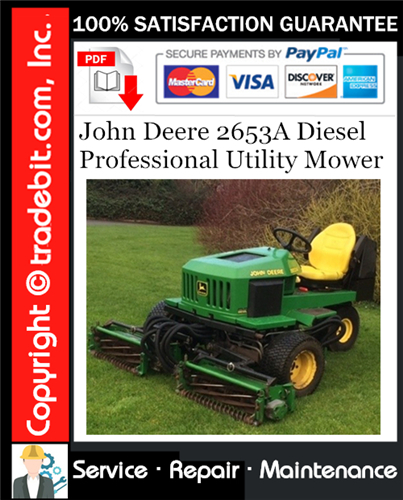 Thumbnail John Deere 2653A Diesel Professional Utility Mower Service Repair Manual Download ★ Thumbnail John Deere 2653A Diesel Professional Utility Mower Service Repair Manual Download ★