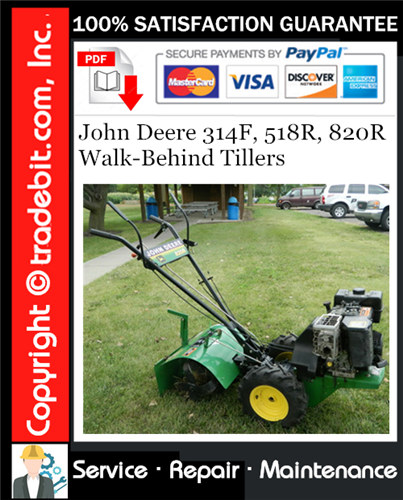 Thumbnail John Deere 314F, 518R, 820R Walk-Behind Tillers Service Repair Manual Download ★